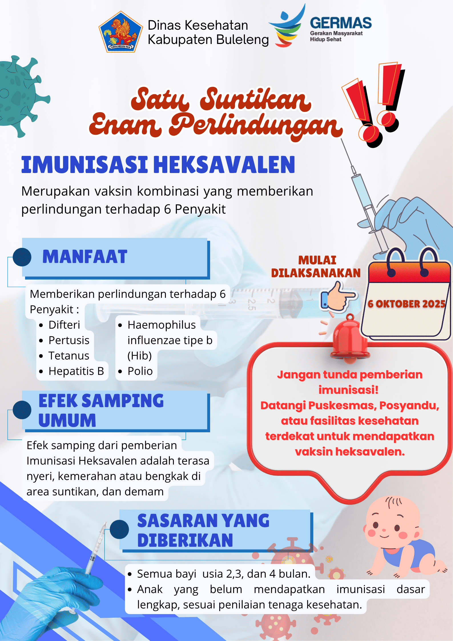 Ayo lindungi buah hati kita dengan imunisasi heksavalen!